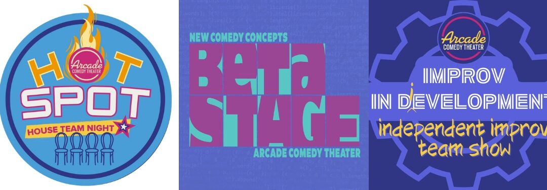 Arcade Comedy Theater Launches Fall Season with New House Team Program and Initiatives to Foster Local Comedy Talent